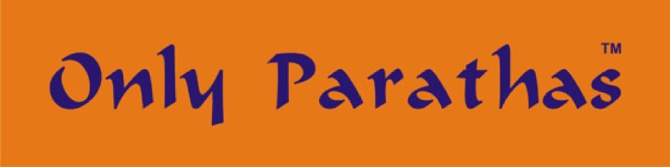 Only Parathas