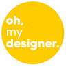 Oh My Designer