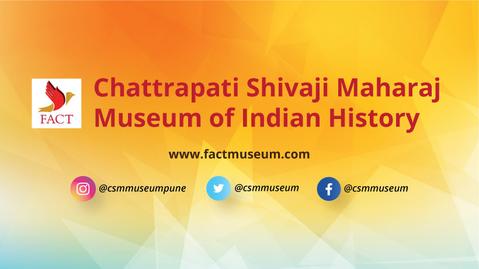 SHREE CHHATRAPATI SHIVAJI MAHARAJ MUSEUM & INDIAN HISTORY